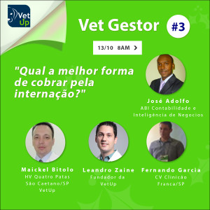 Vet Gestor #3 - "Qual a melhor forma de cobrar pela internação?"