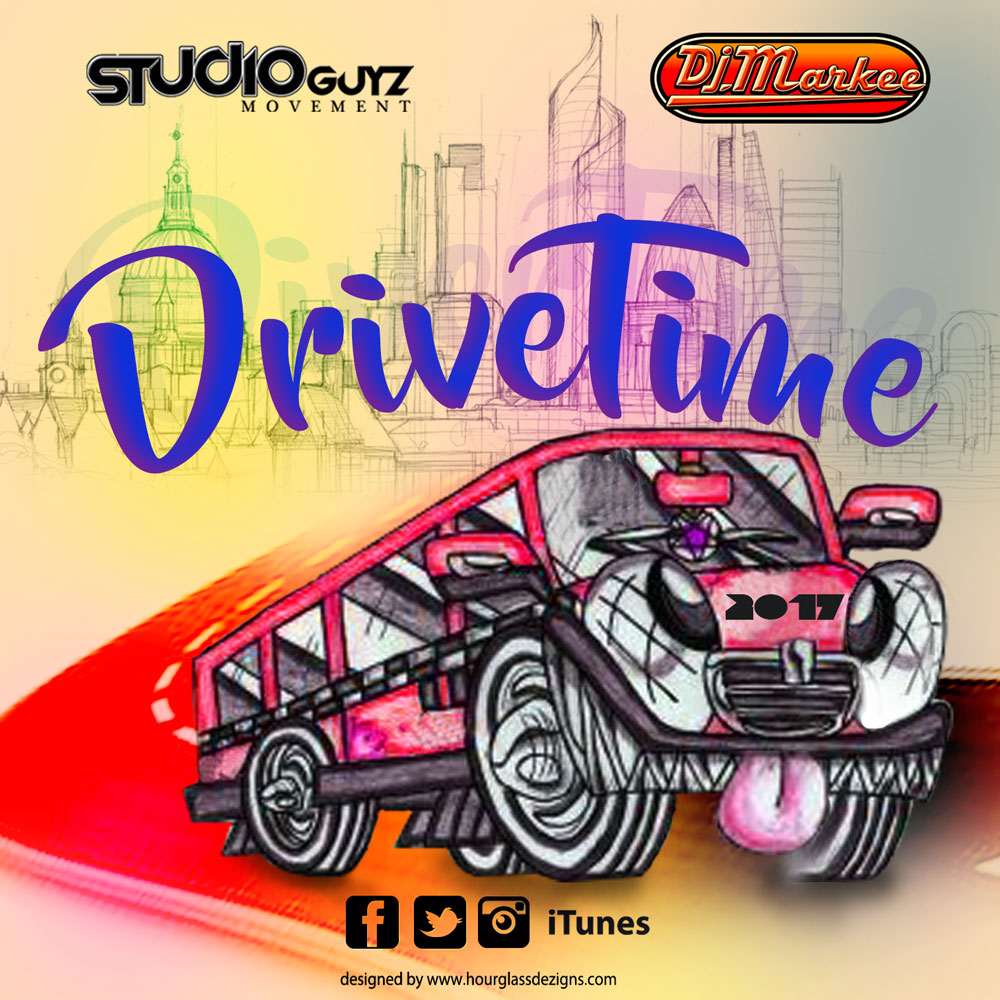 Drive Time 2017 by DJ Markee & Selector Jr