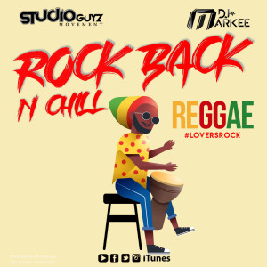 Rock Back n Chill (Reggae #LR)