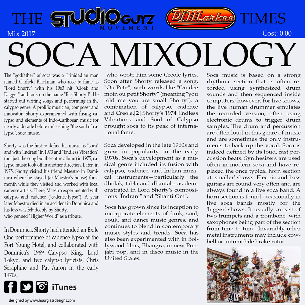 Soca Mixology 2017 by Dj Markee & Selector Jr.