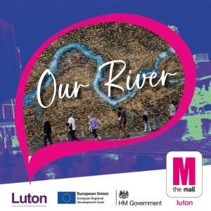 Bringing public art installation ’Our River’ to life in Luton town centre