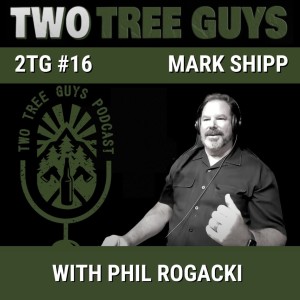 #16: Full Episode: Mark Shipp