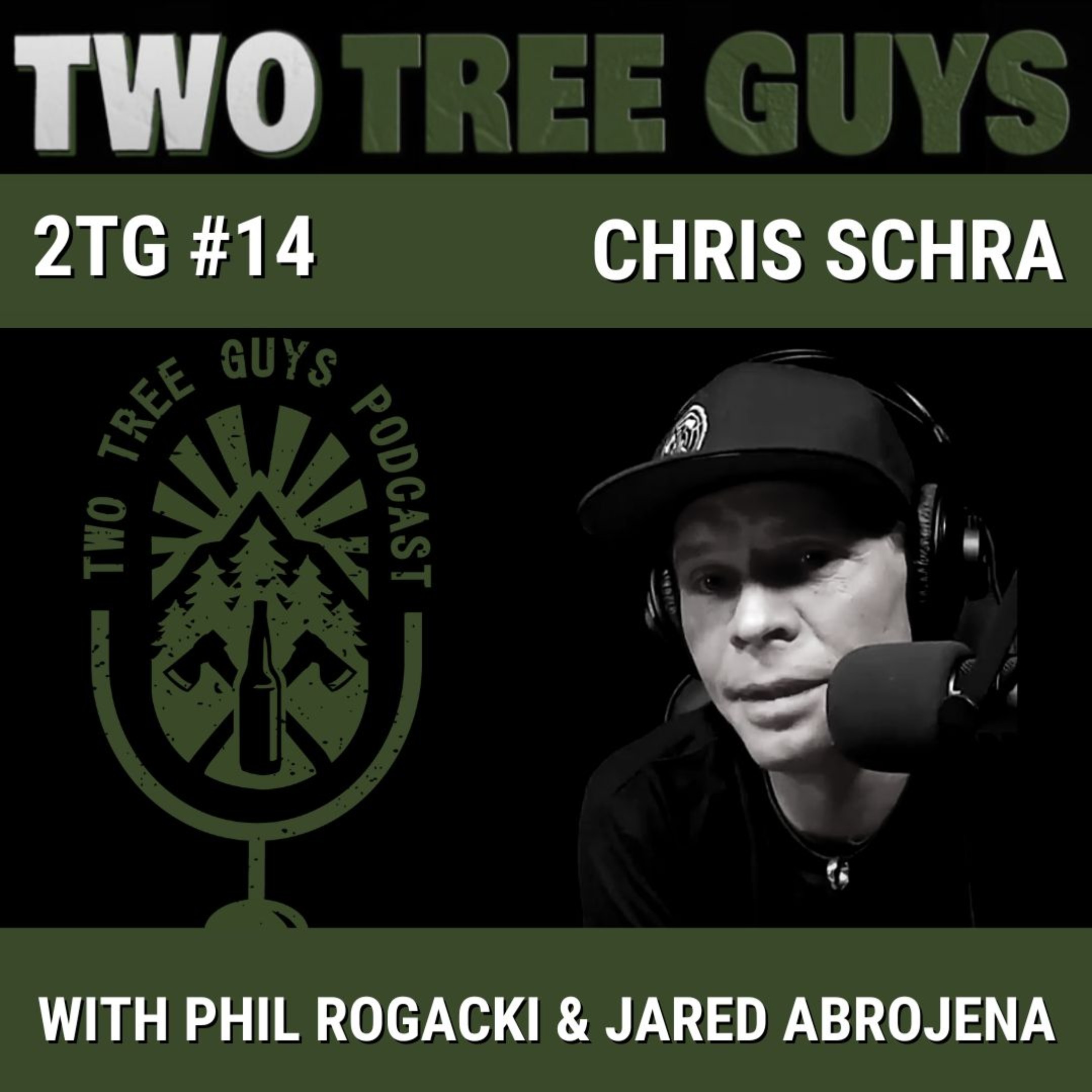 #14: Full Episode: Chris Schra