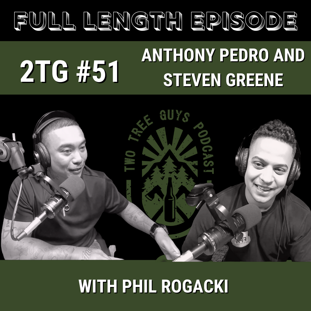 #51: Full Episode: Anthony Pedro and Steven Greene of Future Fire Academy