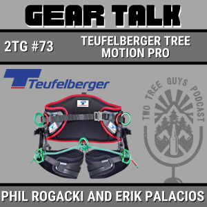 #73: Gear Talk: Teufelberger Tree Motion Pro