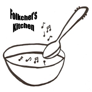 The Folkchef’s Kitchen - Episode 52