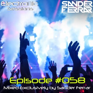 ElectroNic Sessions Podcast Episode 058