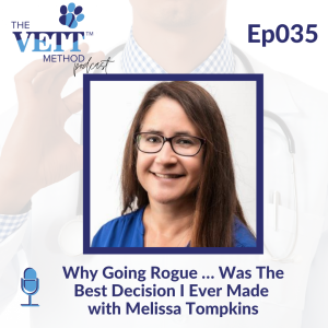Why Going Rogue … Was the Best Decision I Ever Made with Melissa Tompkins