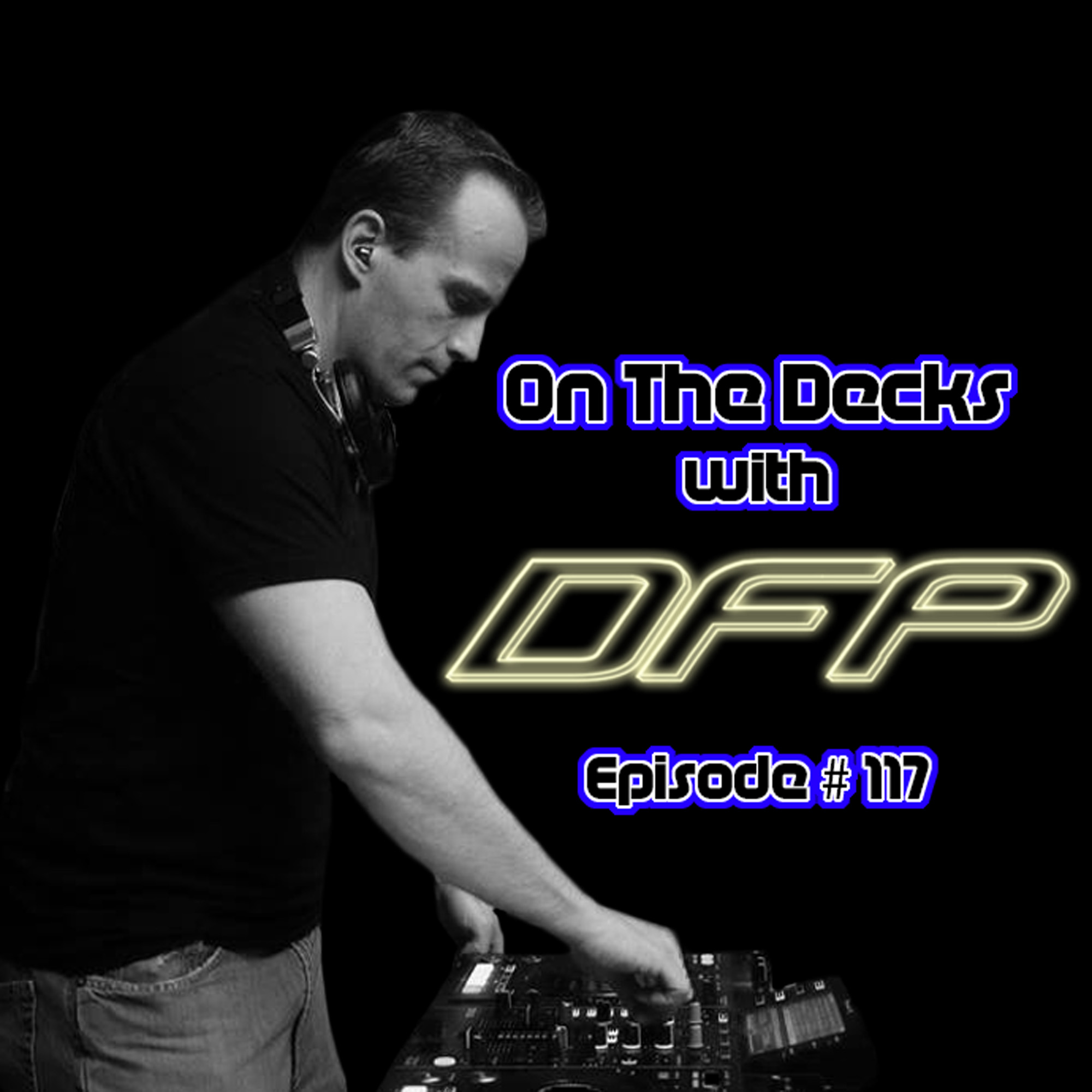 On the Decks Episode 117