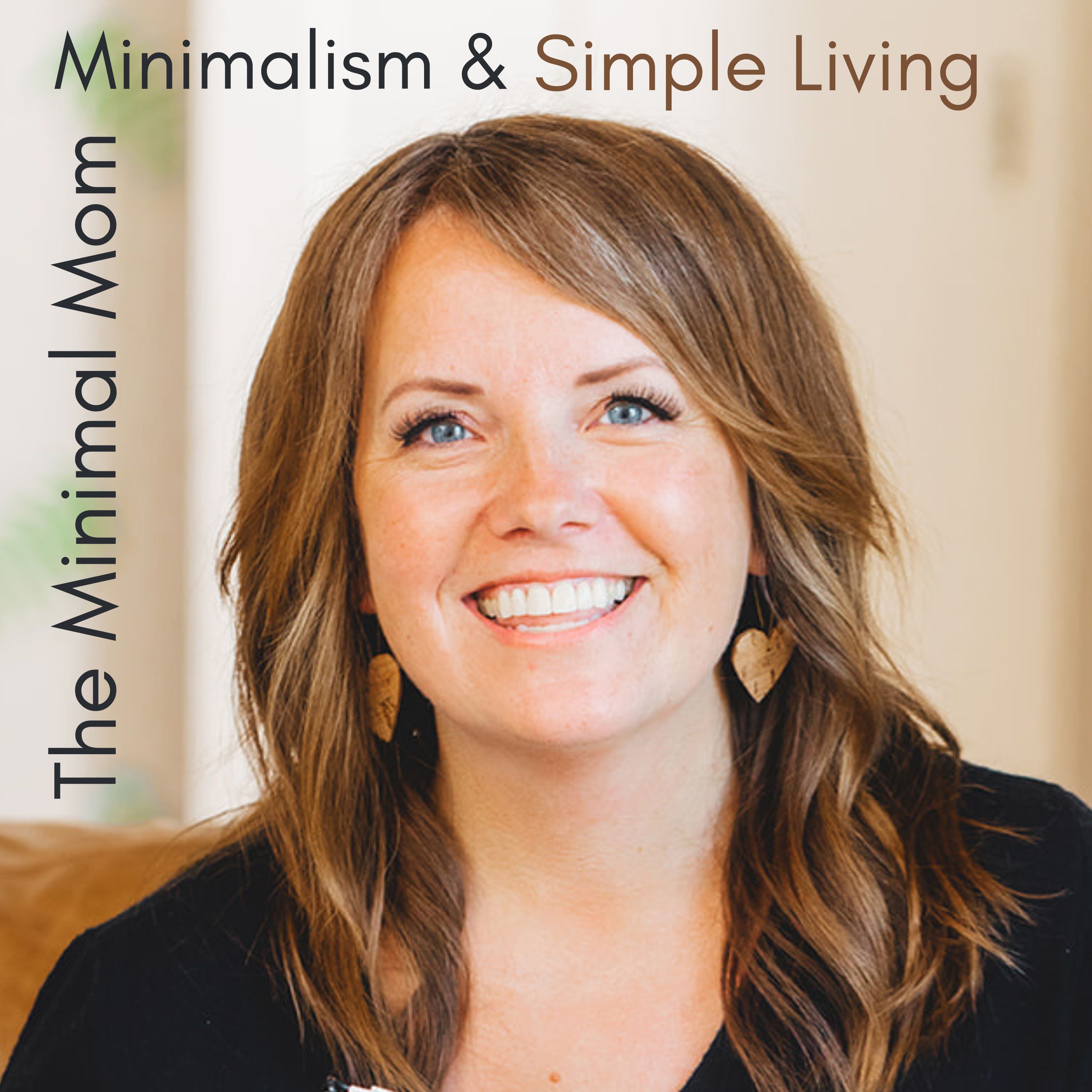 Becoming The Minimal Mom