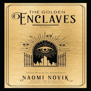 The Golden Enclaves - Trilogy War Pt 7