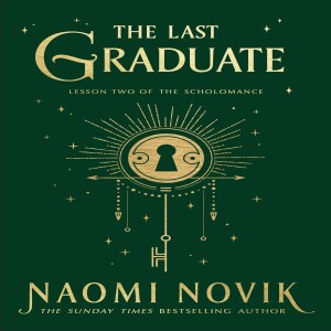 The Last Graduate - Trilogy War Pt 4