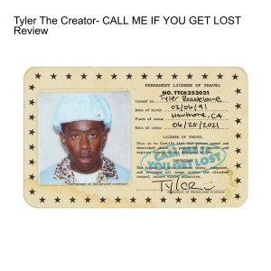 Tyler The Creator- CALL ME IF YOU GET LOST Review