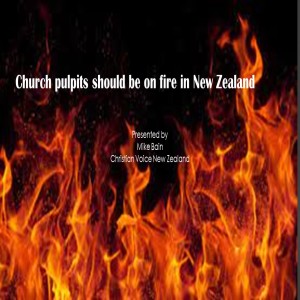 Church pulpits should be on fire in New Zealand
