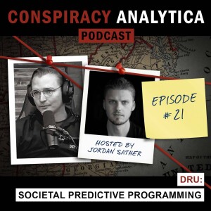 Societal Predictive Programming w/ Dru (Ep. 21)