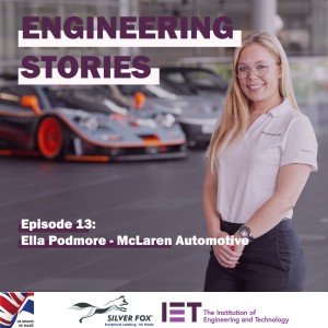 S2 Ep13 - Ella Podmore MBE, McLaren Automotive