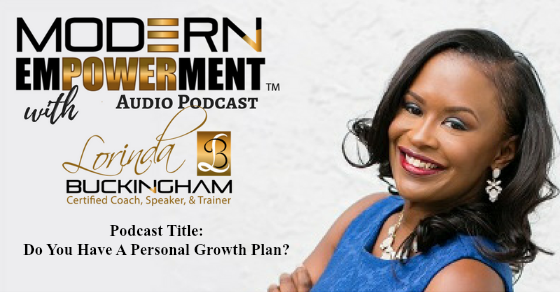 Ep 002: Personal Growth Is Intentional