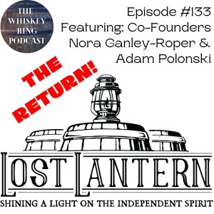 Ep. 133: Lost Lantern Returns! The Spring 2024 Midwest Collection with Adam and Nora