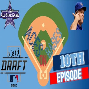 Aces On Bases Episode 10: We Made It To Extras!