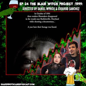 The Blair Witch Project (1999) | Ep 24