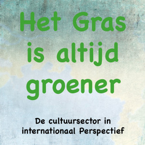 Het gras bij de buren - Aflevering 4: De toekomst van de cultuursector