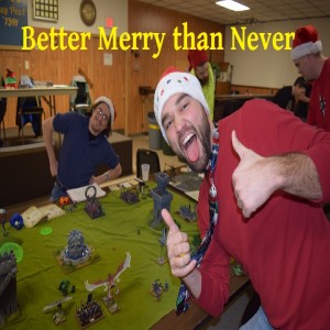 WiscoDice #59; Better Merry than Never