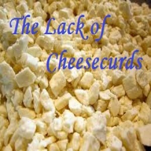 WiscoDice #30; The Lack of Cheesecurds