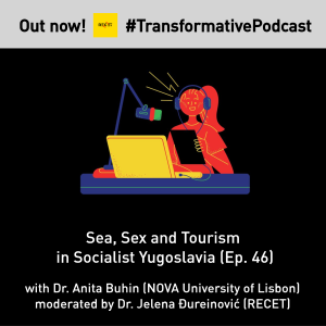 Sea, Sex and Tourism in Socialist Yugoslavia (Anita Buhin)