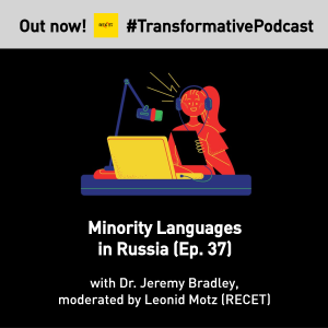 Minority Languages in Russia (Jeremy Bradley)