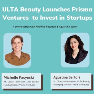 ULTA Beauty Launches Prisma Ventures to Invest in Startups