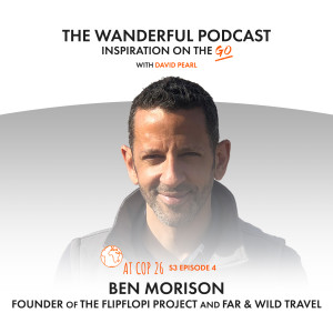 Wanderful: Inspiration On The Go w/ Ben Morison