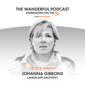 Wanderful: Inspiration On The Go w/ Johanna Gibbons