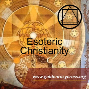 Esoteric Christianity - beyond religion