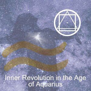 Inner Revolution in the Age of Aquarius