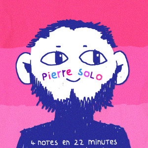 Premier épisode de Pierre Solo