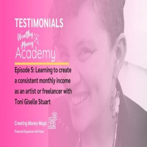 Episode 5: Learning to Create a Consistent Monthly Income as an Artist or Freelancer