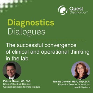 The successful convergence of clinical and operational thinking in the lab