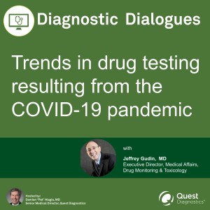 Trends in drug testing resulting from the COVID-19 pandemic