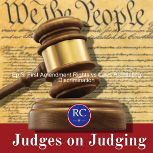 Ep 3: First Amendment Rights vs Laws Prohibiting Discrimination