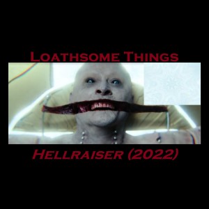 40. David Bruckner’s Hellraiser (2022)