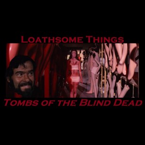 44. Amando de Ossorio’s Tombs of the Blind Dead (1972)