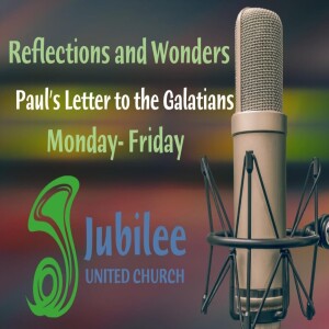 Reflections and Wonders - Galatians 3: 15-18