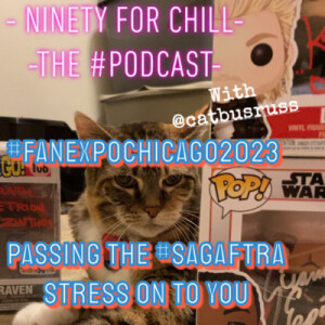 #FanExpoChicago2023: Passing the #SAGAFTRA Stress on to You.