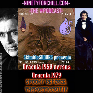 SkimbleSHANKS Bonus: Dracula 58 vs. Dracula 79 with Guest Referee ThePoeticCritic
