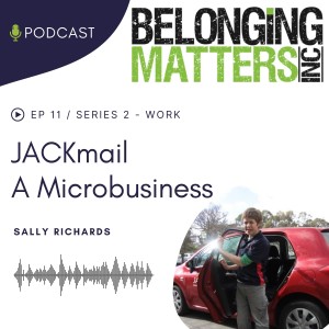 Series 2: Episode 11) JACKmail, A Microbusiness - Sally Richards