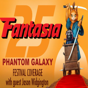 Phantom Galaxy Review: Fantasia 2021,The Sadness, Spine of Night, Prisoners of the Ghostland, Deep House and more
