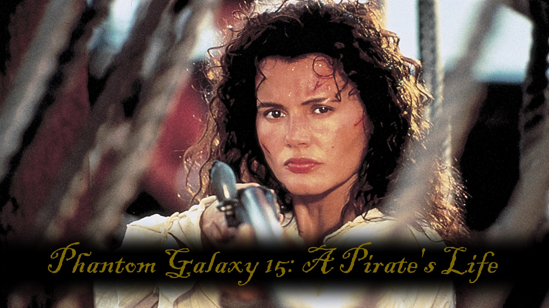 Phantom Galaxy Episode 15: A Pirate's Life