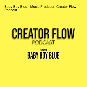 Baby Boy Blue | Music Producer