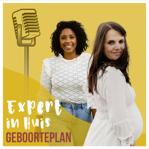 Podcast S02 | Afl. 12 | Expert in huis | GEBOORTEPLAN | Nira van Dijk | House of Mothers