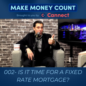 Is It Time For A Fixed Rate Mortgage?